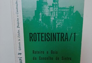 Roteisintra/1 - Luciano Reis Roteiro e guia do concelho de Sintra
