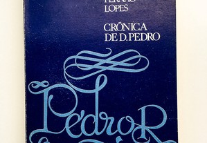 Crónica de D.Pedro, Fernão Lopes 

