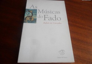 "As Músicas do Fado" de Ruben de Carvalho - 1ª Edição de 1994