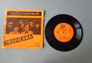 Disco vinil single - The Cold hand band - Tropican