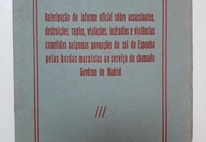 Hordas marxistas ao serviço do chamado governo de Madrid 1936