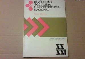 Revolução Socialista e Independência Nacional