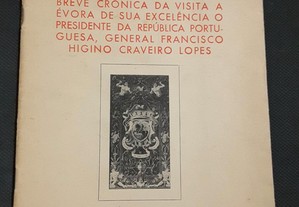 Breve Crónica da Visita a Évora de sua Excelência o Presidente da República (1952)