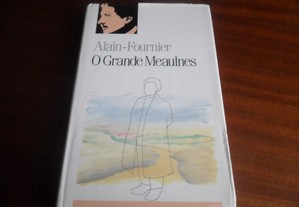 "O Grande Meaulnes" de Alain-Fournier - Edição de 1991