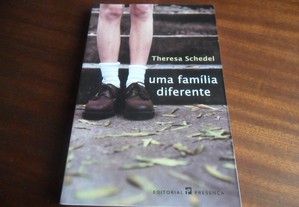 "Uma Família Diferente" de Theresa Schedel - 1ª Edição de 2004