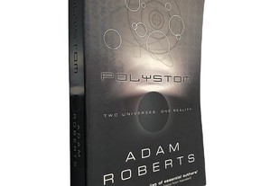 Polystom (Two universes, one reality) - Adam Roberts