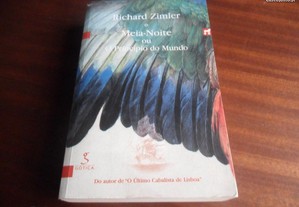 "Meia-Noite ou o Princípio do Mundo" de Richard Zimler - 6ª Edição de 2005