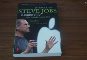 O Método de Steve Jobs de Jay Elliot e William