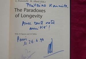 The paradoxes of Longevity. J, - M. Robine B. Forette. C. Franceschi