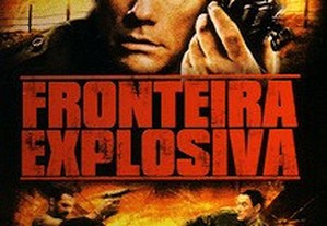 Fronteira Explosiva (2008) Van Damme