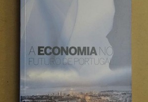 "A Economia no Futuro de Portugal"