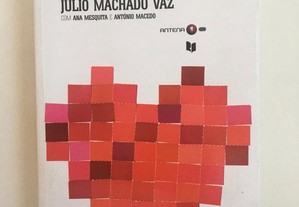 O Amor É... de Júlio Machado Vaz
