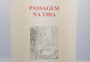 POESIA Fernando Ilharco Morgado // Passagem da Vida