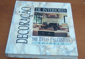 Decoração de Interiores 1001 ideias e sugestões