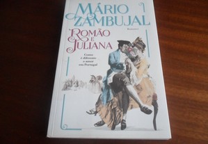 "Romão e Juliana" de Mário Zambujal - 1ª Edição de 2016