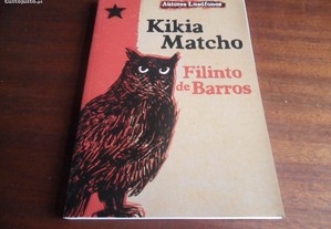 "Kikia Matcho" de Filinto de Barros