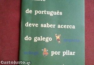 Pilar Vázquez Cuesta-O Que Um Falante de Português Deve Saber Acerca do Galego-s/d