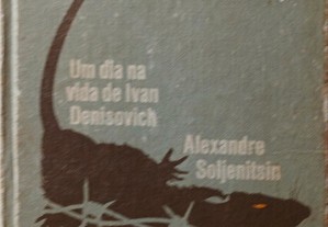 Um Dia na Vida de Ivan Denisovich, Alexandre Soljenitsin