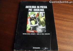 "ANTOLOGIA DA POESIA PRÉ-ANGOLANA" de Pires Laranjeira - 1ª Edição de 1976