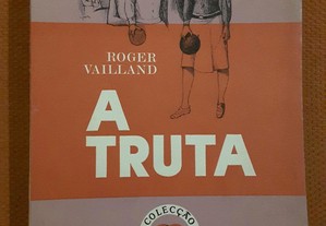 Roger Vailland - A Truta