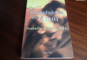 "Os Manipuladores do Amor" de Isabelle Nazaré-Aga
