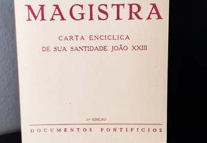 Encíclica Mater et Magistra: Carta Encíclica de Sua Santidade João XXIII