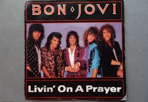Disco vinil single Bon Jovi - Livin' On A Prayer