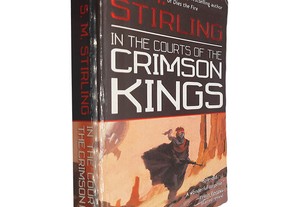 In the courts of the crimson kings - S. M. Stirling