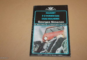Maigret e o Homem das Duas Mulheres/George Simenon