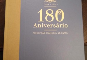 Livro 180 aniversário da Associação Comercial do Porto NOVO