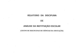 Análise da Instituição Escolar - Relatório da Disciplina