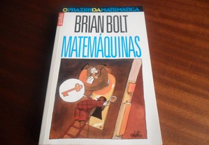 "Matemáquinas" de Brian Bolt - 1ª Edição de 1994
