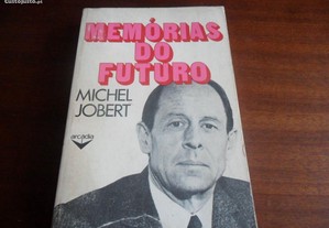 "Memórias do Futuro" de Michel Jobert