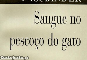 Sangue no Pescoço do Gato