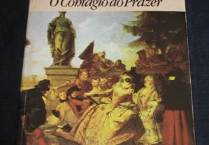 Livro Casanova O Contágio do Prazer Jean-Didier Vincent