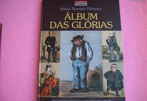 Álbum das Glórias - Rafael Bordalo Pinheiro, 2005