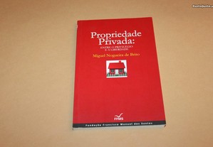 Propriedade Privada//Miguel Nogueira de Brito