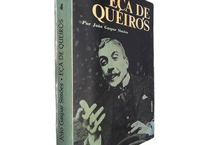 Eça de Queirós (A obra e o homem) - João Gaspar Simões