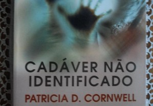 Cadáver Não Identificado de Patricia D. Cornwell