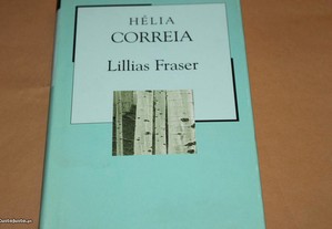 Lillias Fraser de Hélia Correia
