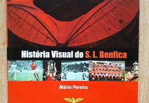 História Visual do S.L. Benfica