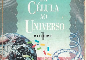 Da Célula ao Universo - Volume 1 
