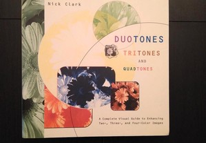 Nick Clark - Duotones Tritones and Quadtones