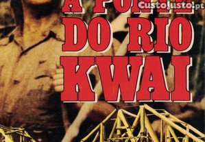 A Ponte do Rio Kwai | de Pierre Boulle