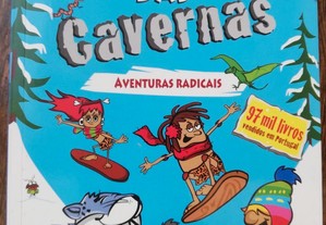 O Bando das Cavernas - Livro 2: Aventuras Radicais