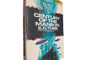 Century of the manikin - E. C. Tubb