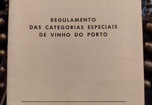 Regulamento das Categorias Especiais de Vinho do Porto