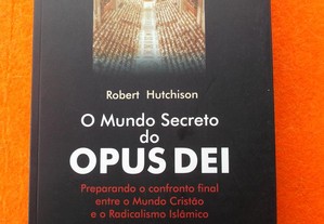 O Mundo Secreto do Opus Dei - Robert Hutchison