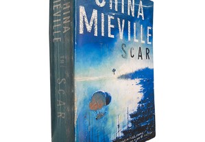 The scar - China Miéville