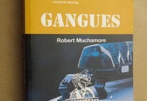 "Gangues" de Robert Muchamore - 1ª Edição
